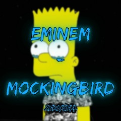 Eminem - Mockingbird (ZeroXTEKK Remix)