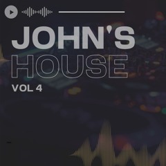 John's House - Vol 4