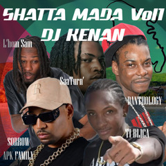 Dj Kenan - Shatta Mada Vol.1