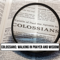 09/07/25 - Jeff Olver: Walking in Prayer and Wisdom