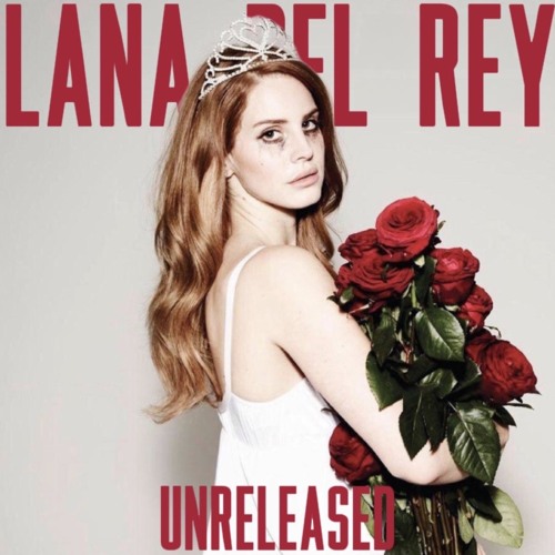 Stream LJ (Lana's Version) | Listen to Lana Del Rey Unreleased playlist ...