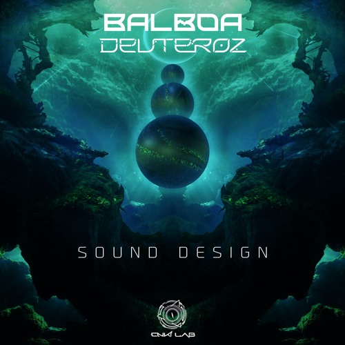 Balboa & Deuteroz - Sound Design