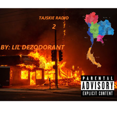Lil Dezodorant - Tajskie Radio 2