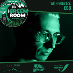 THE GREEN ROOM w/ EBB 28.06.2025