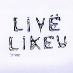 LivëLIkeU