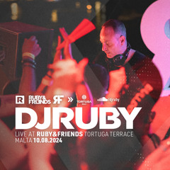 DJ Ruby Live at Ruby&friends, Tortuga Terrace, Malta 10.08.24
