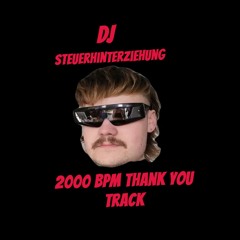 2000 BPM Thank You (2000 Follows Special)