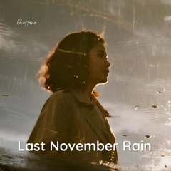 Last November Rain