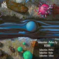 RCV001 Sebasstian - Pathos Preview