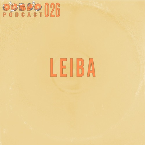 ДОБРО Podcast 026 - Leiba