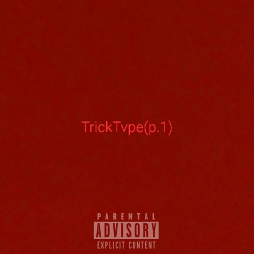 TrickTvpe p.1(Song).mp3
