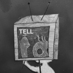 TELL (PROD. PLAZID)
