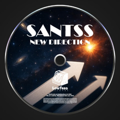 Santss - NotEvenClose (Extended Mix)