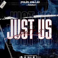 just Us (feat Kalahari)