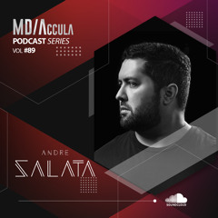 MDAccula Podcast Series vol#89 - Andre Salata