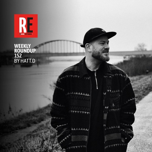 RE - WEEKLY ROUNDUP 152 by HATT.D