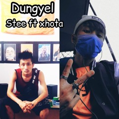 Dungyel stee ft Xhota