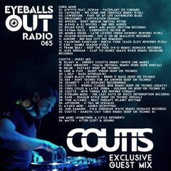 Eyeballs Out Radio 065 [Incl. Coutts Guest Mix]