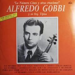 Alfredo Gobbi: el violin romantico del Tango
