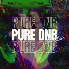 Pure DnB- DJ Mix