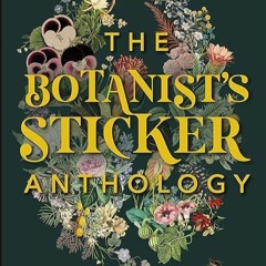 ✔read❤ The Botanist's Sticker Anthology (DK Sticker Anthology)