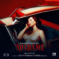 No Chance