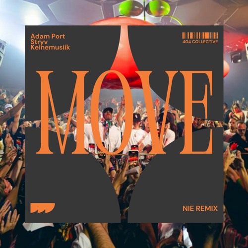 Move (NIE Remix)
