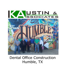 Dental Office Construction Humble, TX