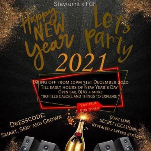 FCF X Stay Turnt 2021 New Years Party (Live Audio) | Mixed By @DJKAYTHREEE & Hosted By @DJNATZB