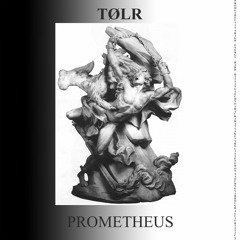 TØLR - PROMETHEUS