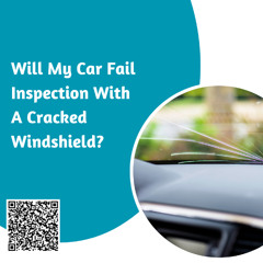 Will My Car Fail Inspection With A Cracked Windshield?