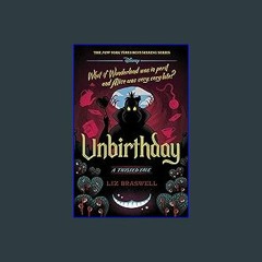 [EBOOK] 🌟 Unbirthday-A Twisted Tale [Ebook]