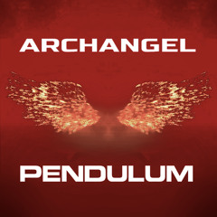Archangel - Pendulum - Cover