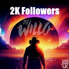 Ryan Willo - 2K Followers Mix