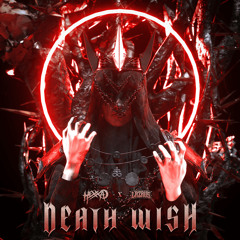 HEXXA & LAZRUS - DEATH WISH