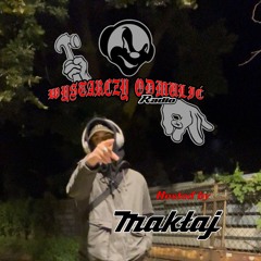 Wystarczy Odmulić Radio #1 hosted by @maklaj__