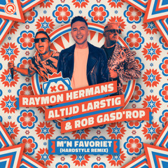 M'n Favoriet (Hardstyle Remix Extended Mix)