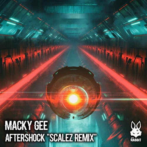 Macky Gee - Aftershock (SCALEZ Remix)[FREE DL]
