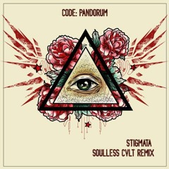 Code: Pandorum - Stigmata (Soulless Cvlt Remix)