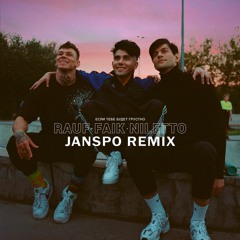 Rauf & Faik Feat. Niletto - Если Тебе Будет Грустно (JANSPO Remix)