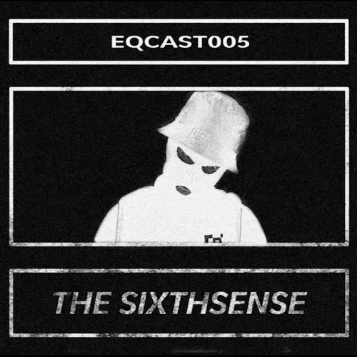 EQCAST005 - THESIXTHSENSE
