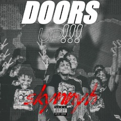 Doors Up (prod by KallyBeats)