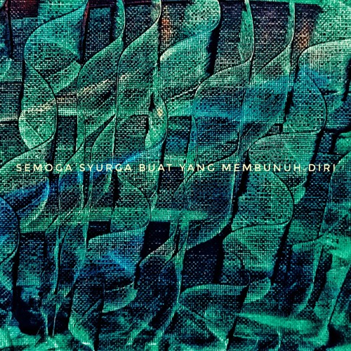 semoga syurga buat yang membunuh diri