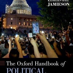 ⚡PDF❤ The Oxford Handbook of Political Communication (Oxford Handbooks)