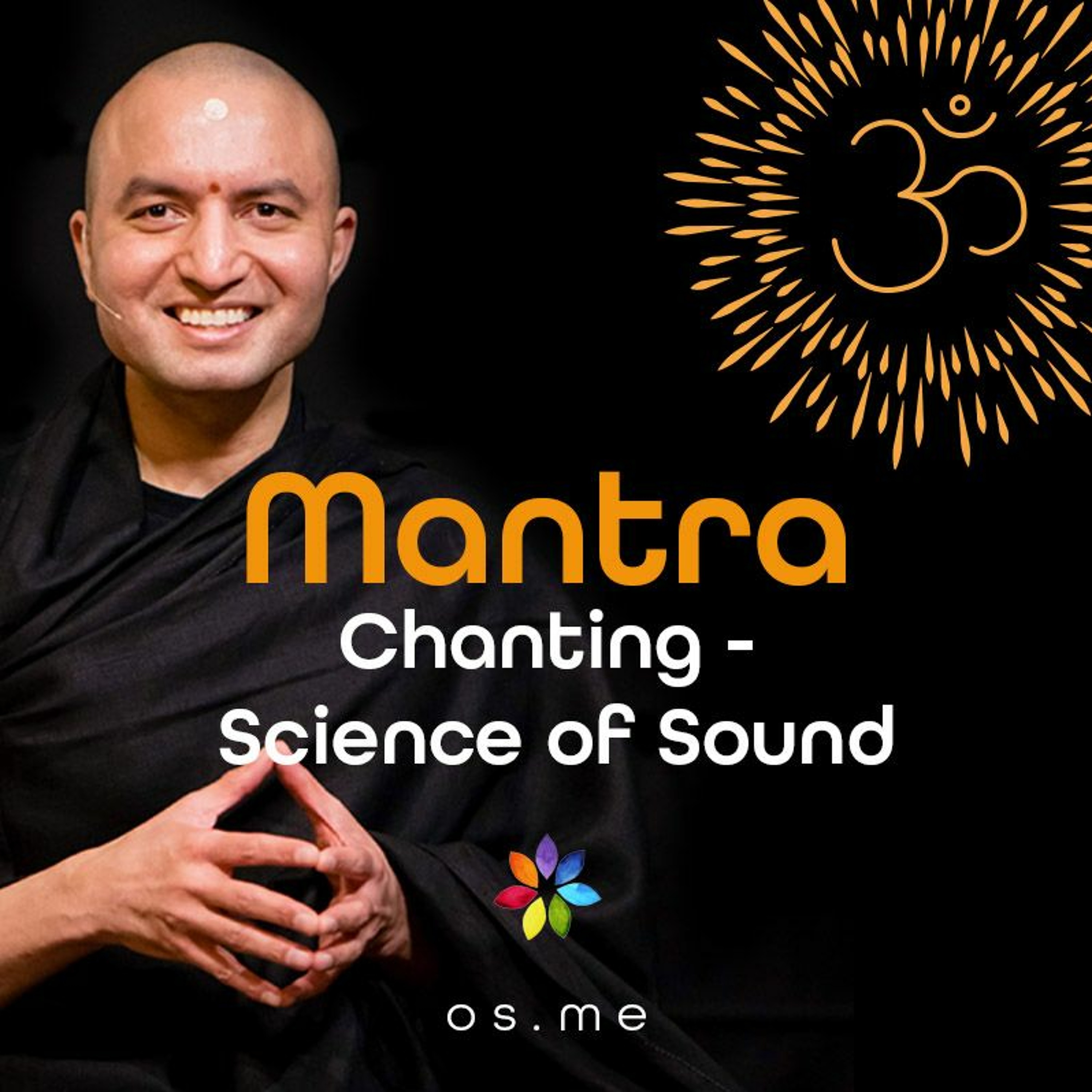 Mantra Chanting - Science Of Sound