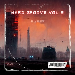 Hard Groove Volume 2