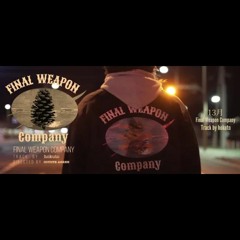 Final Weapon Company - 十三月 Instrumental