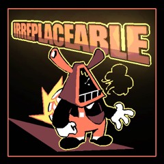 IRREPLACEABLE [Triple Mashup] (Plasma Upload)