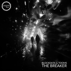 Blockdata & Tooms - The Breaker