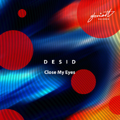 Desid - Close My Eyes [SOV529]